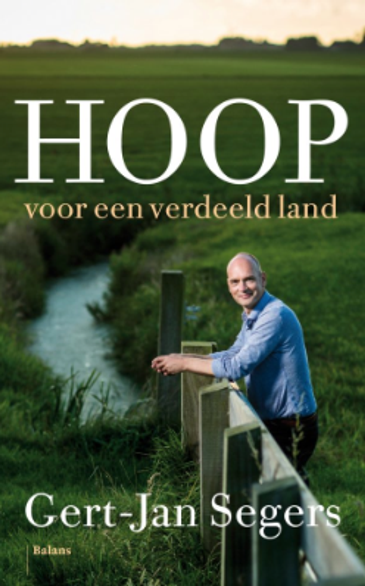 Boek Hoop voor een verdeeld land - Gert-Jan Segers